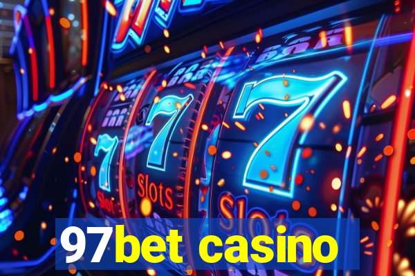 97bet casino